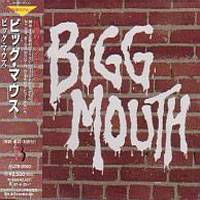 Bigg Mouth : Bigg Mouth